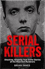 Serial killers shocking for sale  Delivered anywhere in UK