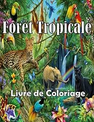 Forêt tropicale livre d'occasion  Livré partout en France