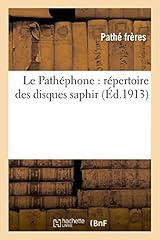 Pathéphone répertoire disque d'occasion  Livré partout en France