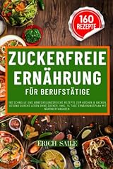 Zuckerfreie ernährung berufst gebraucht kaufen  Wird an jeden Ort in Deutschland