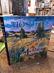 Hosotte croisée chemins d'occasion  Livré partout en France