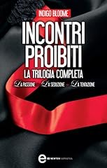 Incontri proibiti. trilogia usato  Spedito ovunque in Italia 