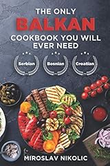 Balkan cookbook ever for sale  Delivered anywhere in UK