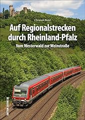 Regionalstrecken durch rheinla gebraucht kaufen  Wird an jeden Ort in Deutschland