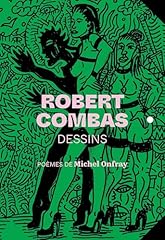 Robert combas dessins d'occasion  Livré partout en Belgiqu