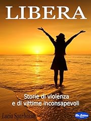 Libera storie violenza usato  Spedito ovunque in Italia 