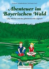 Abenteuer bayerischen wald gebraucht kaufen  Wird an jeden Ort in Deutschland