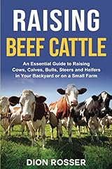 Raising beef cattle for sale  Delivered anywhere in USA 