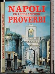 Napoli suoi antichi usato  Spedito ovunque in Italia 