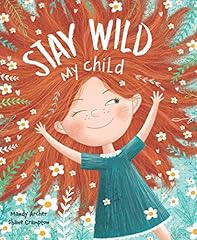 Stay wild child for sale  Delivered anywhere in USA 