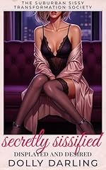Secretly sissified displayed for sale  Delivered anywhere in USA 