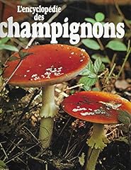 Encyclopedie champignons d'occasion  Livré partout en Belgiqu