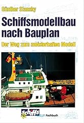 Schiffsmodellbau bauplan weg gebraucht kaufen  Wird an jeden Ort in Deutschland