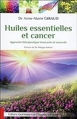 Huiles essentielles cancer d'occasion  Livré partout en Belgiqu