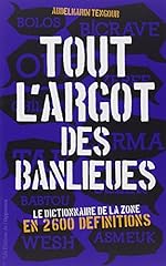 Argot banlieues. dictionnaire d'occasion  Livré partout en France