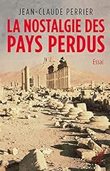 Nostalgie pays perdus d'occasion  Livré partout en France