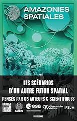 Amazonies spatiales d'occasion  Livré partout en France