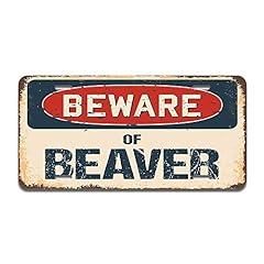 Signmission beware beaver for sale  Delivered anywhere in USA 