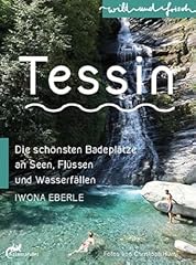 Tessin die schönsten usato  Spedito ovunque in Italia 