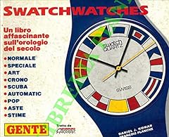 Swatchwatches. libro affascina usato  Spedito ovunque in Italia 