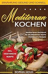 Mediterran kochen mediterranes gebraucht kaufen  Wird an jeden Ort in Deutschland