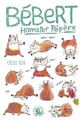 Bébert hamster pépère d'occasion  Livré partout en Belgiqu