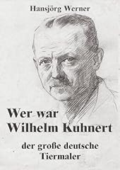 Wilhelm kuhnert große gebraucht kaufen  Wird an jeden Ort in Deutschland