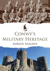 Conwy military heritage for sale  Delivered anywhere in UK