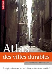 Atlas villes durables d'occasion  Livré partout en Belgiqu