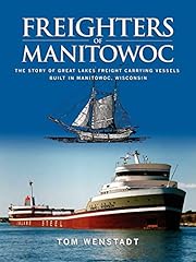 Freighters manitowoc story for sale  Delivered anywhere in USA 