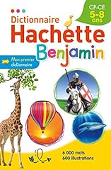 Dictionnaire hachette benjamin d'occasion  Livré partout en France
