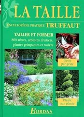 Taille. encyclopedie pratique d'occasion  Livré partout en Belgiqu