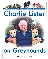 Charlie lister greyhounds for sale  Delivered anywhere in Ireland