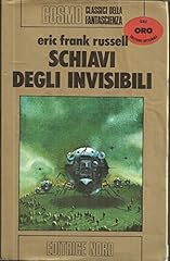 Schiavi degli invisibili usato  Spedito ovunque in Italia 