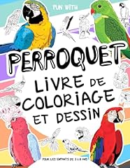 Perroquet livre coloriage d'occasion  Livré partout en France
