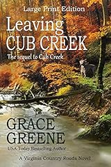 Leaving cub creek for sale  Delivered anywhere in USA 