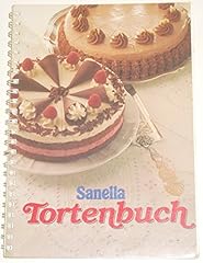 Sanella tortenbuch lebensmitte gebraucht kaufen  Wird an jeden Ort in Deutschland