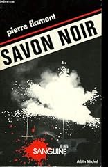Savon noir. collection d'occasion  Livré partout en France