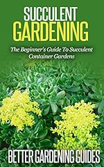 Succulent gardening beginner for sale  Delivered anywhere in USA 