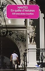 Nantes quête histoires d'occasion  Livré partout en France