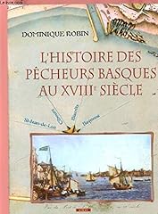 Histoire pêcheurs basques d'occasion  Livré partout en France