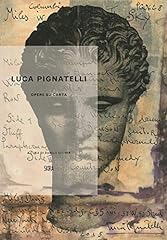 Luca pignatelli. opere usato  Spedito ovunque in Italia 