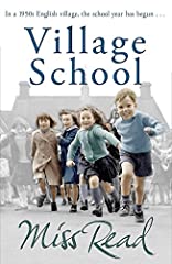 Village School (Fairacre 1): The first novel in the for sale  Delivered anywhere in UK