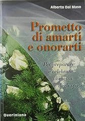 Prometto amarti onorarti. usato  Spedito ovunque in Italia 