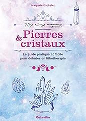 Pierres cristaux d'occasion  Livré partout en France