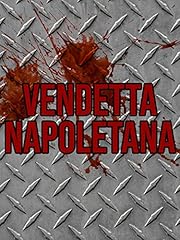 Vendetta napoletana usato  Spedito ovunque in Italia 