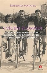 Vicini scomodi. storia usato  Spedito ovunque in Italia 