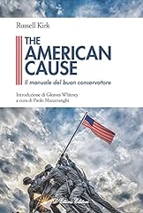 The american cause. usato  Spedito ovunque in Italia 