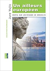 Ailleurs européen hestia d'occasion  Livré partout en Belgiqu