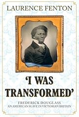 Transformed frederick douglass for sale  Delivered anywhere in UK